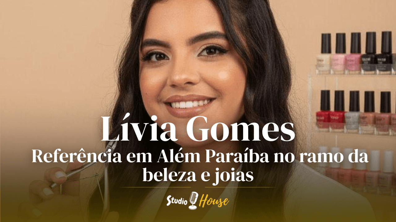 Imagem de capa da notícia: Empreendedorismo feminino: a trajetória de Lívia Gomes